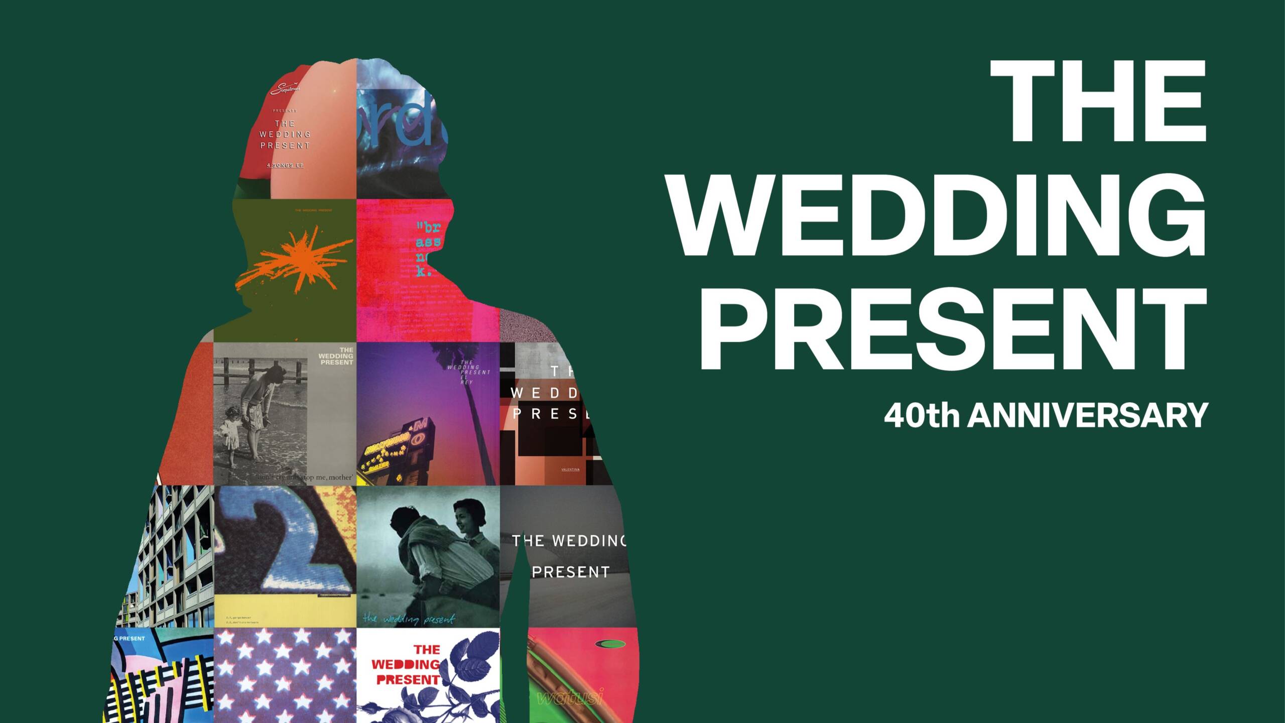 The Wedding Present - 40Tour