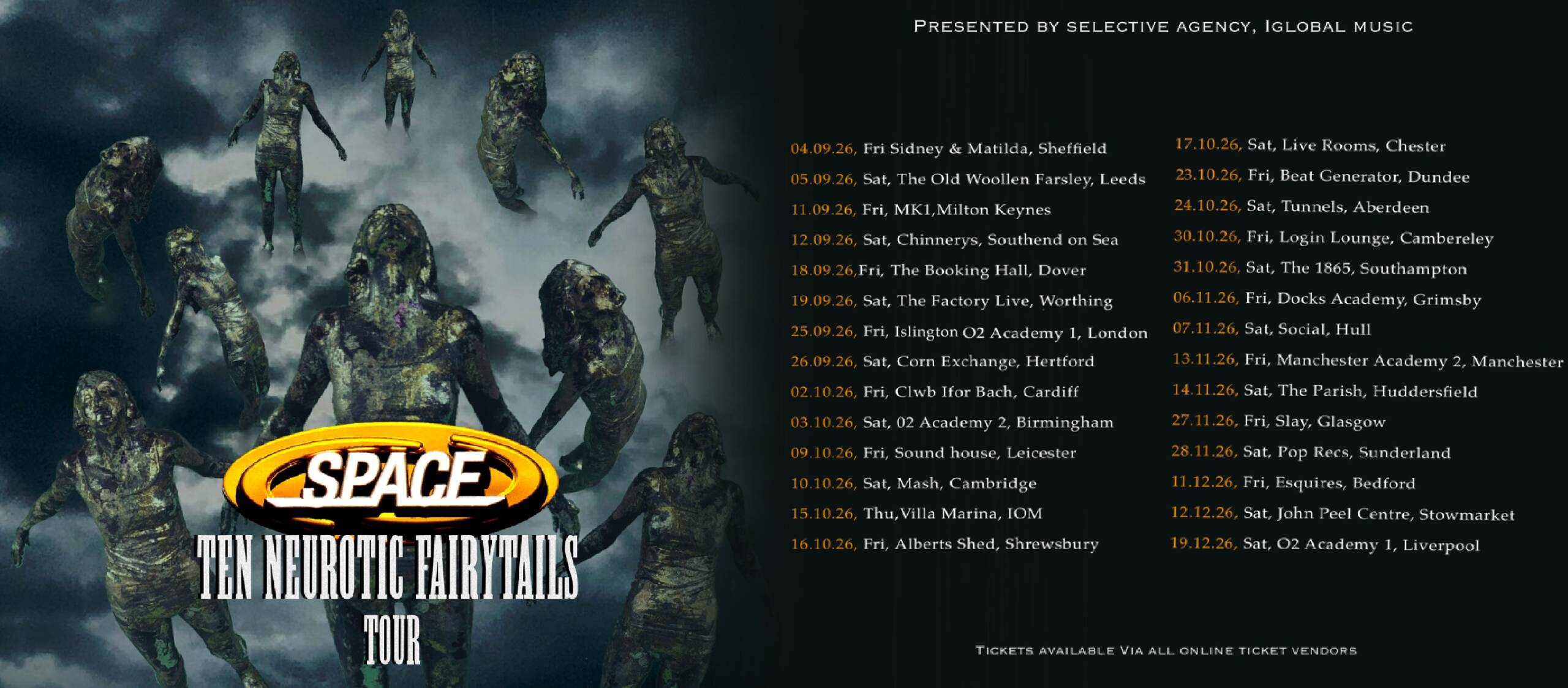 SPACE - The Neurotic Fairytales Tour